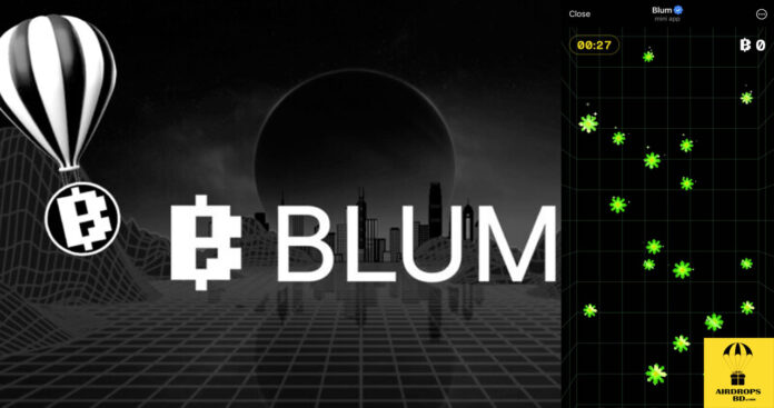 Blum Airdrop | Blum Confirmed Airdrop 👌 Blum Listing Date, Blum Airdrop, Blum, Blum Confirmed Airdrop, Blum Listing Date, blum news, blum coin, Airdrops bd, Airdropsbd.com,